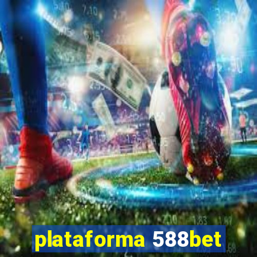 plataforma 588bet